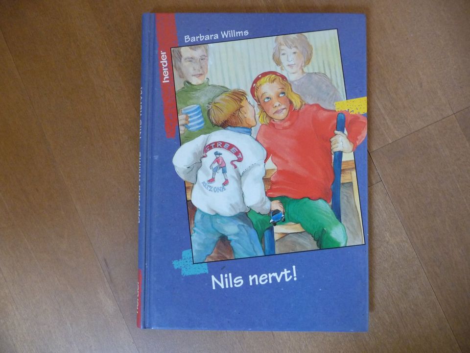 Barbara Willms: Nils nervt! in Biberbach