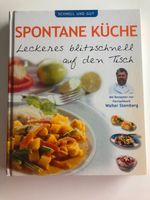 'Spontane Küche', Rezeptbuch-Kochbuch-Desserts Aachen - Aachen-Soers Vorschau