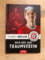 Mein Weg zum Traumverein, Thomas Müller, Oetinger Verl., wie neu! Baden-Württemberg - Villingen-Schwenningen Vorschau