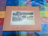 Langelsheim in alten Ansichten - Buch (rar) Niedersachsen - Langelsheim Vorschau