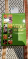 Die grosse Enzyklopädie Natur/Heilkunde-Methoden-Wirkungsweise #6 Baden-Württemberg - Nürtingen Vorschau