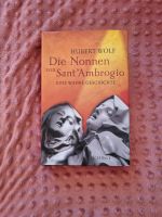 Die Nonnen von Sant ' Ambrogio Hubert Wolf Buch Bayern - Geiselbach Vorschau