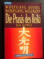 Die Praxis des Reiki, Distel/ Wellmann Baden-Württemberg - Bad Ditzenbach Vorschau