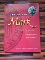 Gedenkbuch der Deutschen Mark - mit Münzen Wiesbaden - Mainz-Kostheim Vorschau