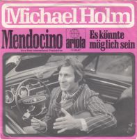 Michael Holm ‎– Mendocino, Vinyl, 7", 45 RPM, Single, Stereo Nordrhein-Westfalen - Neuss Vorschau