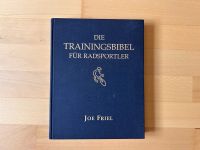 Die Trainingsbibel für Radsportler Joe Friel Buch München - Milbertshofen - Am Hart Vorschau