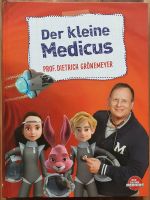 Buch "Der kleine Medicus" von Prof. Dietrich Grönemeyer Osterholz - Tenever Vorschau