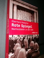 Eberhard Rebohle Rote Spiegel DDR Wachsoldaten Berlin - Pankow Vorschau