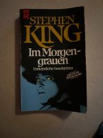 Im Morgen grauen Stephen King Nordrhein-Westfalen - Datteln Vorschau