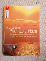 Hypnotische Phantasiereisen incl. CD, Thomas Niklas Panholzer Bayern - Rohrdorf Vorschau