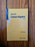 Lineare Algebra / Jänich / 11. Auflage Schleswig-Holstein - Kiel Vorschau