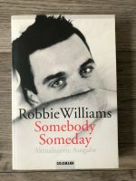 1,50€! Buch Robbie Williams, Somebody Someday Nordrhein-Westfalen - Herzogenrath Vorschau
