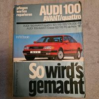 So wirds gemacht  Audi 100 Avant quattro Sachsen - Zwickau Vorschau