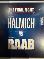 4 Tickets für The Final Fight Halmich gegen Raab Saarbrücken-West - Altenkessel Vorschau