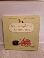 Kinderbuch wir zwei gehören zusammen Königs Wusterhausen - Wildau Vorschau