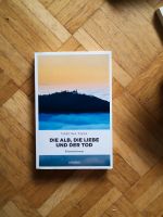 Martina Fiess Die Alb, die Liebe und der Tod Baden-Württemberg - Remshalden Vorschau