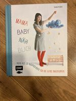 Mama Baby Näh Buch Baden-Württemberg - Rutesheim   Vorschau