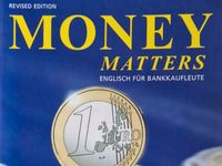 Money Matters - Englisch für Bankkaufleute Baden-Württemberg - Leinfelden-Echterdingen Vorschau