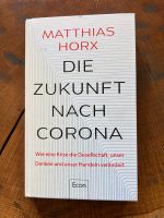 Matthias Horx - Die Zukunft nach Corona Niedersachsen - Diepenau Vorschau