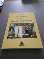 Buch Praxistips für Jagd und Jäger von Bothe und v. Harling Niedersachsen - Apen Vorschau