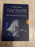 Die Wächter des Schicksals Buch Ascalon von Monika Felten neu Niedersachsen - Stade Vorschau