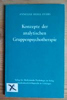 Heigl-Evers, Annelise: Konzepte der analytischen Gruppentherapie Bayern - Immenstadt Vorschau