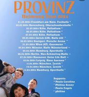 1x Konzertticket Provinz Heimweg Tour FFM 21.03.24 Hessen - Wiesbaden Vorschau