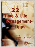 Ratgeber "22 Time & Life Management-Tipps" Prof. Lothar J.Seifert Nordrhein-Westfalen - Moers Vorschau