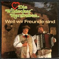 Die Wildecker Herzbuben ‎– Weil Wir Freunde sind 7" Vinyl Bayern - Harsdorf Vorschau