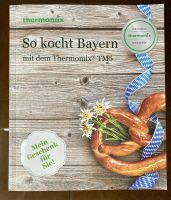 Thermomix TM5 TM6 Rezeptbuch „So kocht Bayern“ Versandkostenfrei Hessen - Flörsheim am Main Vorschau
