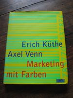 Erich Küthe & Sven Venn - Marketing mit Farben / Dumont Berlin - Mitte Vorschau