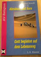 Abraham und Sara - Gott begleitet auf dem Lebensweg (AV-Religion) Hessen - Brensbach Vorschau