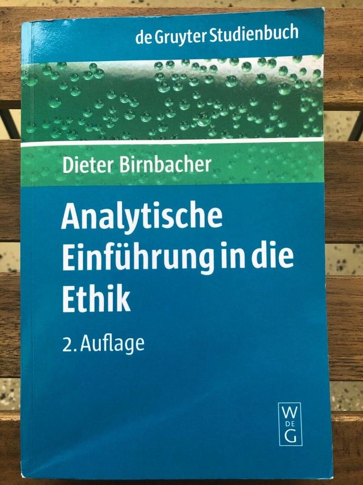 Analytische Einführung in die Ethik. Birnbacher 2007 in Hamburg