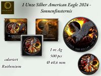 1 Unze Silber American Eagle 2024 Sonnenfinsternis Niedersachsen - Wittingen Vorschau