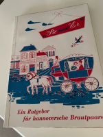 Ein Ratgeber für hannoversche Brautpaare 60 er Jahre Niedersachsen - Melle Vorschau