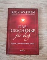 Buch Drei Geschenke für dich Rick Warren Neu gebundene Ausgabe Nordrhein-Westfalen - Minden Vorschau