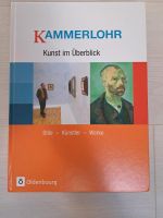 Kammerlohr Kunst im Überblick Oldenbourg Oberstufe Rlp Rheinland-Pfalz - Mainz Vorschau