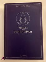 Schule der Hohen Magie, von Frater V.D. Niedersachsen - Osnabrück Vorschau