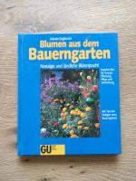 Blumen aus dem Bauerngarten, Jolanda Englbrecht Niedersachsen - Syke Vorschau