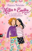 Milla und Emilia - Landei mit Liebeskummer: Band 1   von Patricia Baden-Württemberg - Mannheim Vorschau