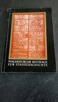 MAGDEBURG Buch, Beiträge zur Stadtgeschichte,mit Versand 5€ Mecklenburg-Vorpommern - Samtens Vorschau