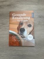 Kosmos Buch Gesunde Ernährung für Hunde Bayern - Amberg Vorschau
