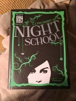 Night School von C.J. Daugerty Bayern - Herzogenaurach Vorschau