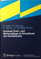 Ahlert u.a., Vertikale Preis-und Markenpflege im Kreuzfeuer des.. Niedersachsen - Bassum Vorschau