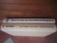 Bücher "Vom Welpen zum Hund" + So erzieht man seinen Hund... Nordrhein-Westfalen - Monheim am Rhein Vorschau
