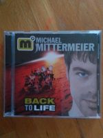 CD Michael  Mittermeier Programm Back to Life Bayern - Waldbrunn Vorschau