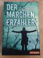Buch: Der Märchenerzähler von Antonia Michaelis Baden-Württemberg - Kißlegg Vorschau