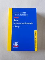 Neue Institutionenökonomie Rudolf Richter, Eirik G. Furubotn Baden-Württemberg - Freiburg im Breisgau Vorschau