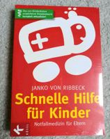 TOP & OVP ⭐ Schnelle Hilfe für Kinder ⭐ Notfallmedizin f Eltern Niedersachsen - Pattensen Vorschau