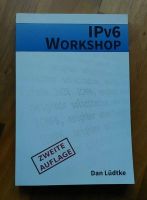 Fachbuch "IPv6 Workshop" von Dan Lüdtke Hessen - Idstein Vorschau